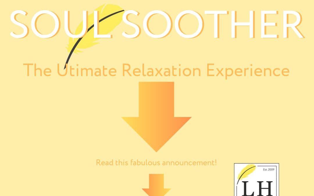 November Special:  Soul Soother: The Ultimate Relaxation Experience